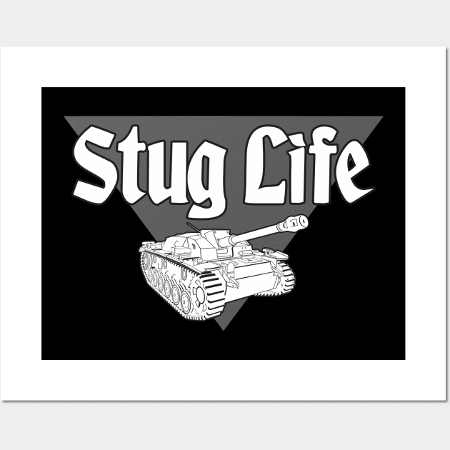 Stug Life Wall Art by FAawRay